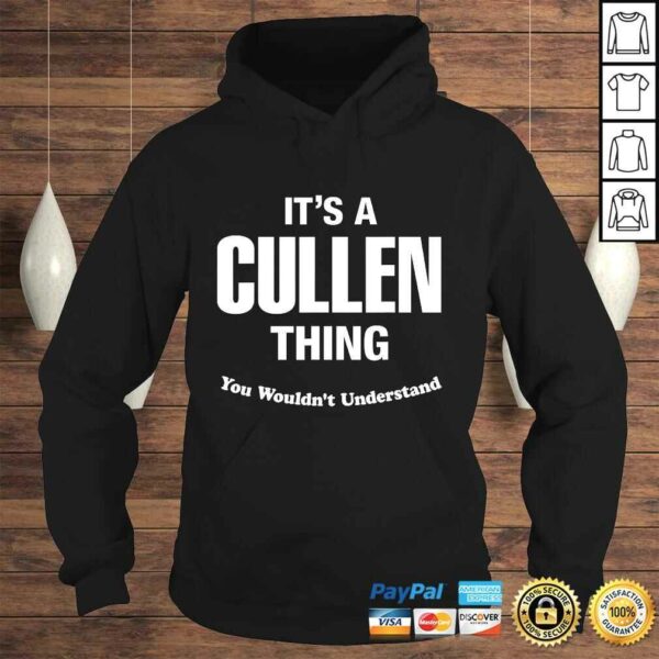 Cullen Thing Name Family Reunion Funny Tee Shirt