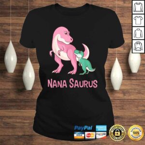 Cute Nana Saurus Nanasaurus Dinosaur Gift for Grandmother Shirt 2 Cute Nana Saurus Nanasaurus Dinosaur Gift for Grandmother Shirt 3