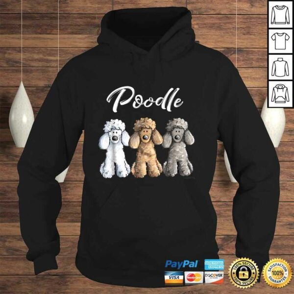 Cute Poodle Shirt I Caniche Puppy Dogs Gift Tee Women Girl