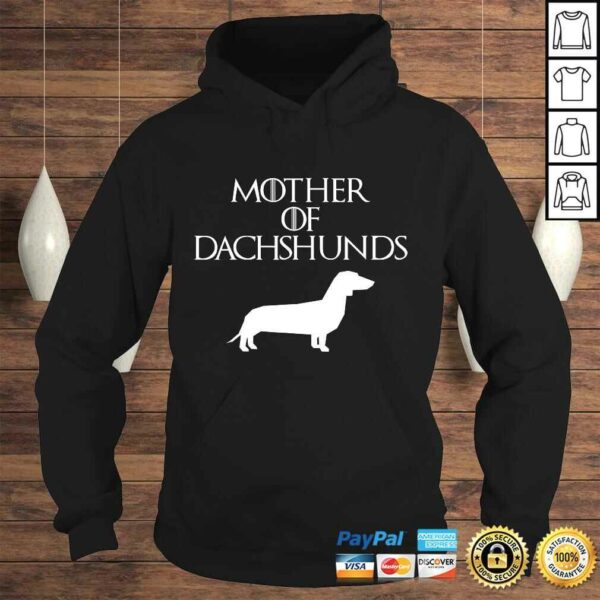 Cute & Unique White Mother of Dachshunds Shirt E010624