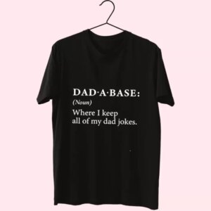 Dad A Base Joke T Shirt For Dad 3 Dad A Base Joke T Shirt For Dad 4