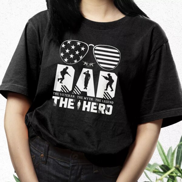 Dad The Veteran And My Hero Vetrerans Day T Shirt