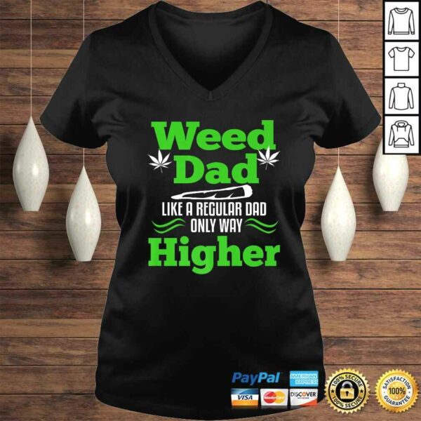 Dad Weed Marijuana Funny 420 Cannabis Gifts Men Fathers Day Shirt