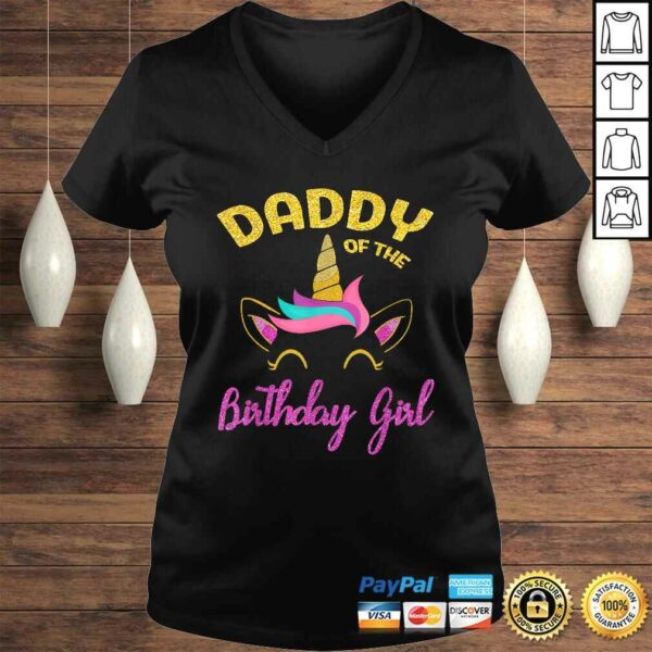 Daddy of the Unicorn Birthday Girl Shirt Matching T-shirt