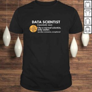Data Scientist Definition Computer Science Tee T Shirt 1