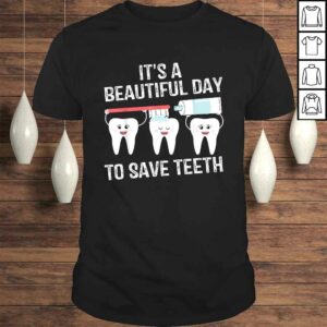 Dentist Gift It’s a Beautiful Day to Save Teeth Funny Dental Tee T-Shirt Dentist Gift It’s a Beautiful Day to Save Teeth Funny Dental Tee T-Shirt