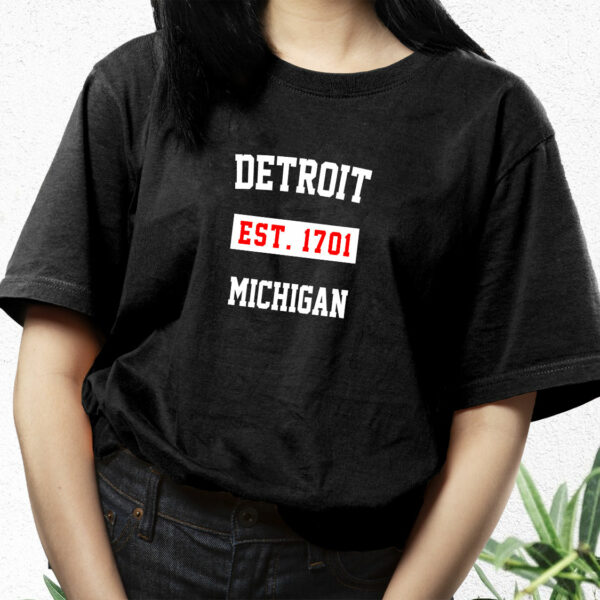 Detroit Est 1701 Michigan Fashionable T Shirt