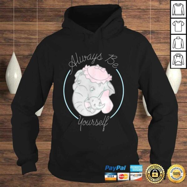 Disney Dumbo And Mrs. Jumbo Always Be Yourself Shirt