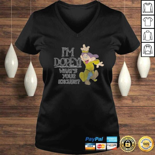 Disney Snow White I’m Dopey What’s Your Excuse TShirt