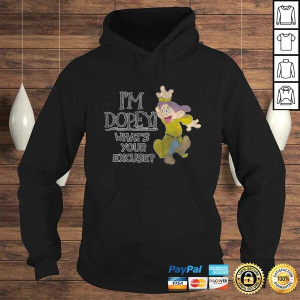 Disney Snow White I’m Dopey What’s Your Excuse TShirt