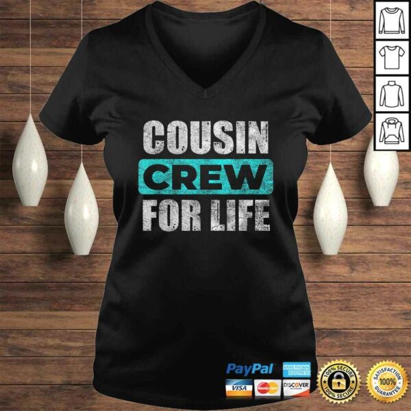 Distressed Cousin Crew For Life Shirt  Cousin Squad TShirt