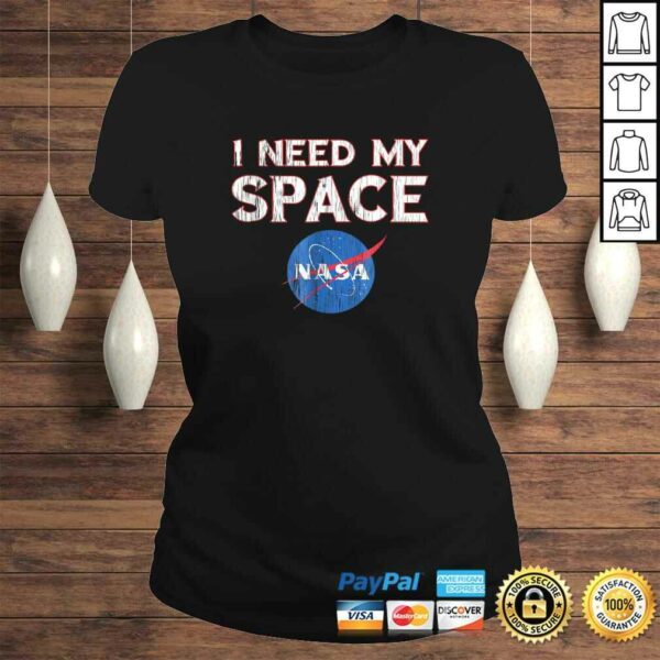 Distressed NASA logo I need my space Gift TShirt