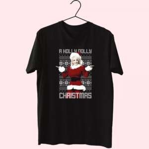 Dolly Parton Holly Dolly Christmas T Shirt Xmas Design Dolly Parton Holly Dolly Christmas T Shirt Xmas Design