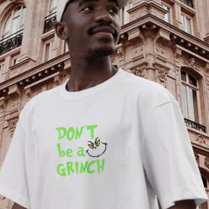 Don'T Be A Grinch Cute Face Thanksgiving Vintage T Shirt 2 DonT Be A Grinch Cute Face Thanksgiving Vintage T Shirt 3