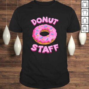 Donut Staff Shirt – Donut Birthday Shirt – Donut Party Shirt Donut Staff Shirt – Donut Birthday Shirt – Donut Party Shirt