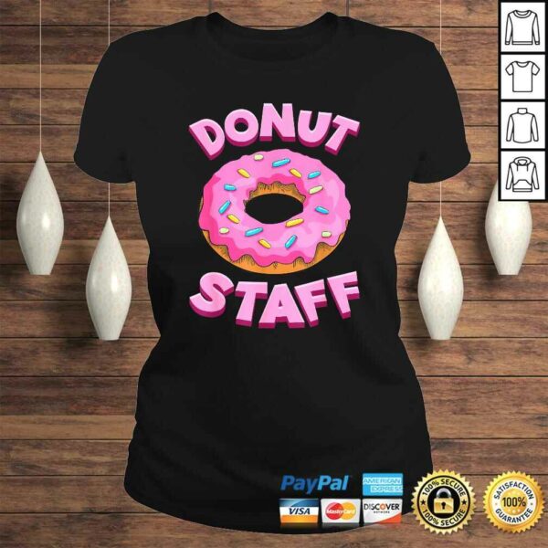 Donut Staff Shirt – Donut Birthday Shirt – Donut Party Shirt