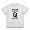 Dread And Alive Peter Tosh Equal Rights Casual T Shirt