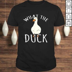 Duck Shirt – What The Duck Gift TShirt Duck Shirt – What The Duck Gift TShirt