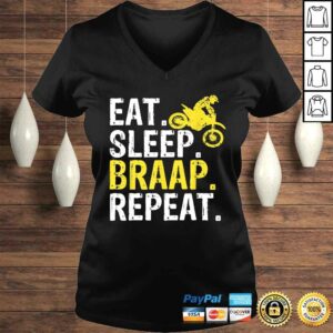 Eat Sleep Braap Repeat Braap Dirt Bike Shirt