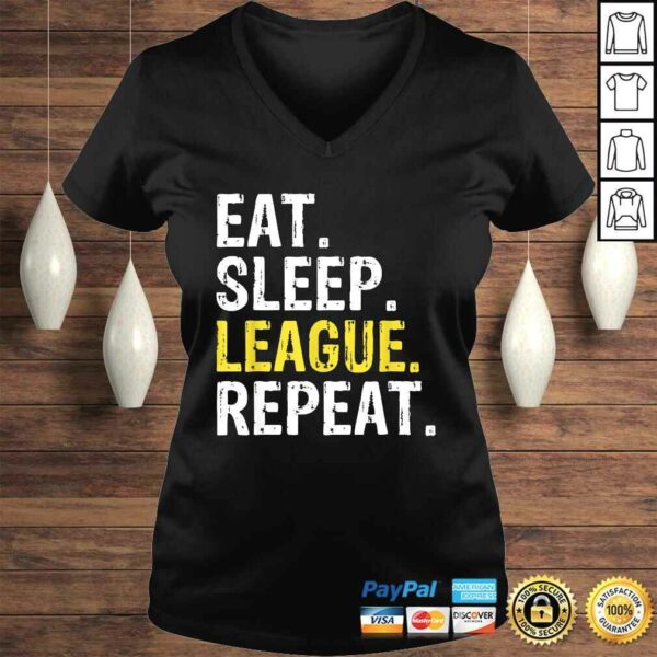 Eat Sleep League Repeat Sports Game Gaming Shirt