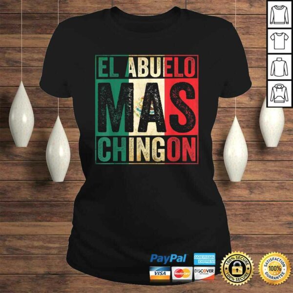 El Abuelo Mas Chingon  Funny Mexican Vintage Grandpa Gift TShirt