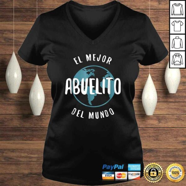 El Mejor Abuelito Del Mundo Shirt Love Grandpa Proud