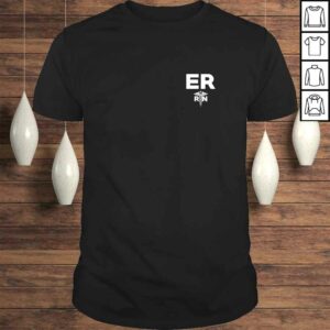 Emergency Room Registered Nurse Hospital RN Staff Shirt Emergency Room Registered Nurse Hospital RN Staff Shirt