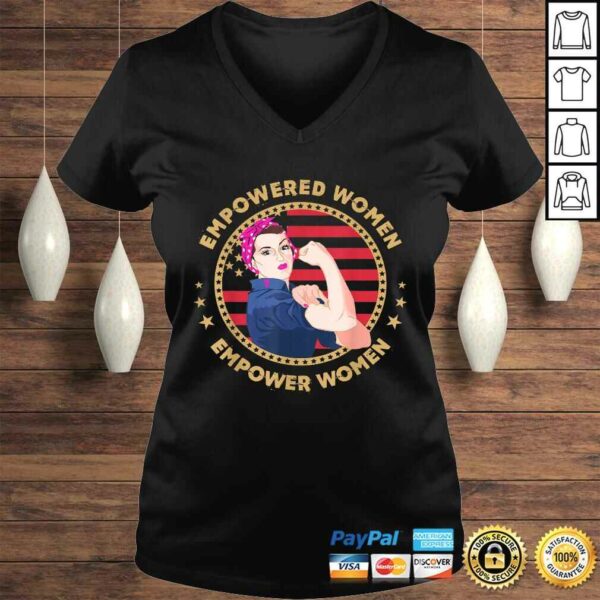 Empowered Women Empower Women TShirt