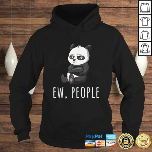 Ew People Panda Introvert Antisocial Shirts Sarcastic Gift TShirt