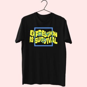 Expression Is Survival Slogan Essential T Shirt Expression Is Survival Slogan Essential T Shirt