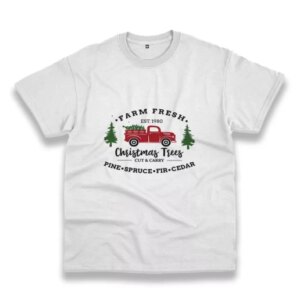 Farm Fresh Christmas Trees Truck Funny Christmas T Shirt 3 Farm Fresh Christmas Trees Truck Funny Christmas T Shirt 4