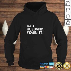 FeminisShirt for Husband - Feminism Gift for Father's Day 3 FeminisShirt for Husband Feminism Gift for Fathers Day 4