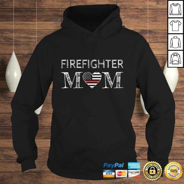 Firefighter Mom Mother Support the Thin Red Line Flag Son Shirt