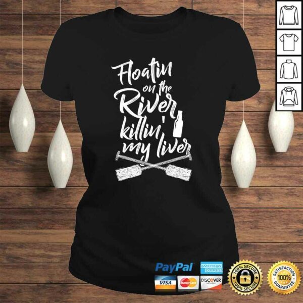 Floatin On The River Killin My Liver GarmenV-Neck T-Shirt