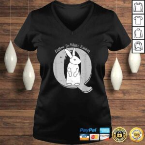 Follow the Rabbit Qanon WWG1WGA Bunny TShirt