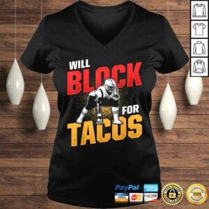 Football Lineman For Tacos Offensive Defensive Player TShirt 1 Football Lineman For Tacos Offensive Defensive Player TShirt 2
