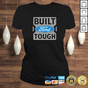 Ford Trucks Built Ford Tough Shirt 2 Ford Trucks Built Ford Tough Shirt 3