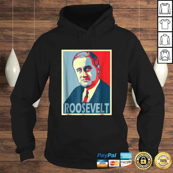 Franklin D. Roosevelt Poster Style Pop ArShirt