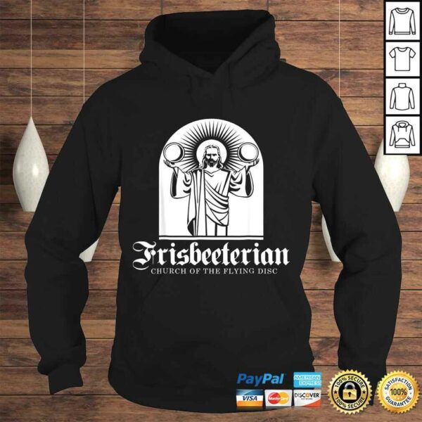 Frisbeeterian Shirt Funny Frisbee Disc Golf Gifts