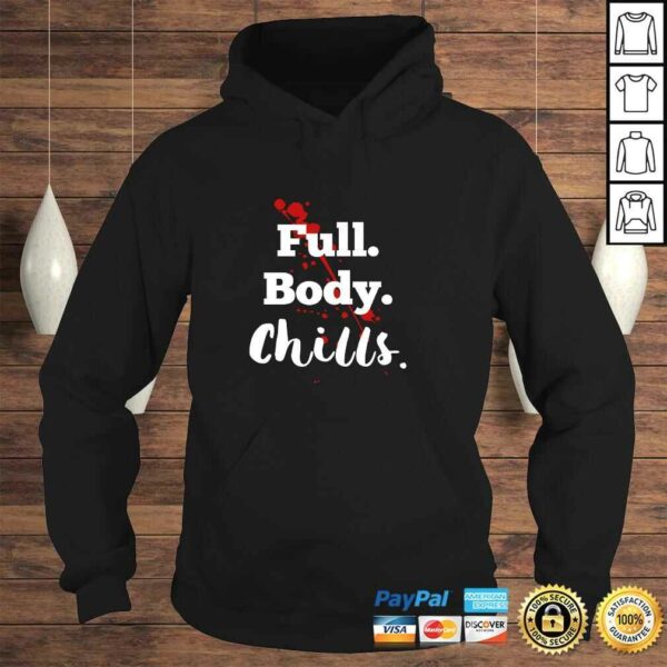 Full Body Chills crime junkie Podcast Fan Pullover Hoodie