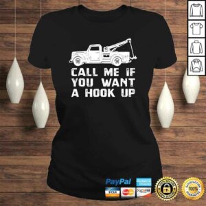 Fun Towing Truck Shirt, Hook Up Tow Wrecker Tee Gift 2 Fun Towing Truck Shirt Hook Up Tow Wrecker Tee Gift 3
