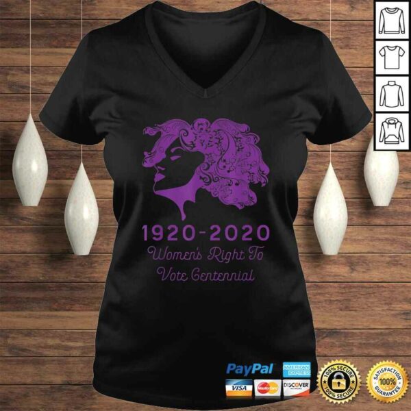 Funny 1920 – 2020 Women’s Right To Vote Centennial Gift Top