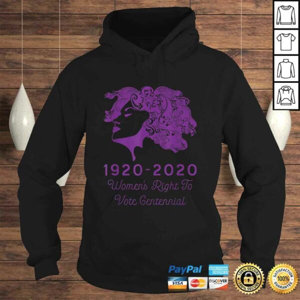 Funny 1920 – 2020 Women’s Right To Vote Centennial Gift Top