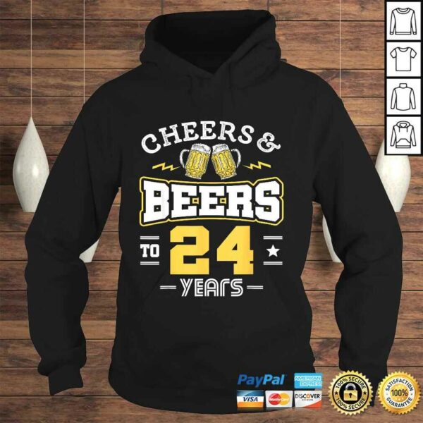 Funny 24th Birthday Cheers And Beers to 24 Years Funny T-shirt