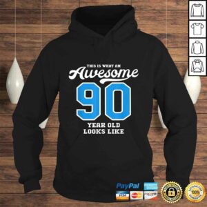 Funny 90th Birthday Gift Awesome 90 Year Old T-shirt 3 Funny 90th Birthday Gift Awesome 90 Year Old T shirt 4