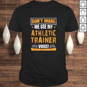 Funny AT Certified Athletic Trainer Shirt Gift Saying Funny AT Certified Athletic Trainer Shirt Gift Saying