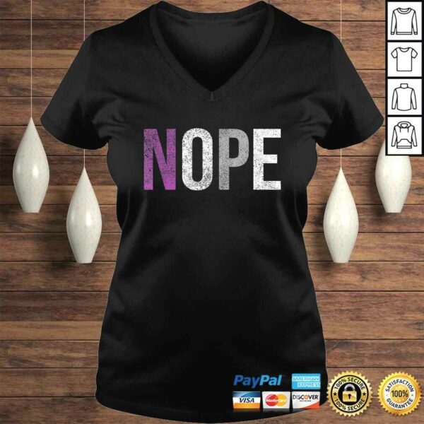 Funny Asexual Nope Ace Pride Shirt