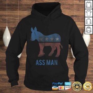 Funny Ass Man Proud DemocraT-shirt 3 Funny Ass Man Proud DemocraT shirt 4