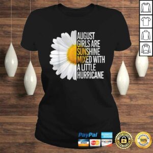 Funny August Birthday Womens Gift Funny Daisy Quote Gift Idea TShirt 2 Funny August Birthday Womens Gift Funny Daisy Quote Gift Idea TShirt 3