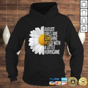 Funny August Birthday Womens Gift Funny Daisy Quote Gift Idea TShirt 3 Funny August Birthday Womens Gift Funny Daisy Quote Gift Idea TShirt 4
